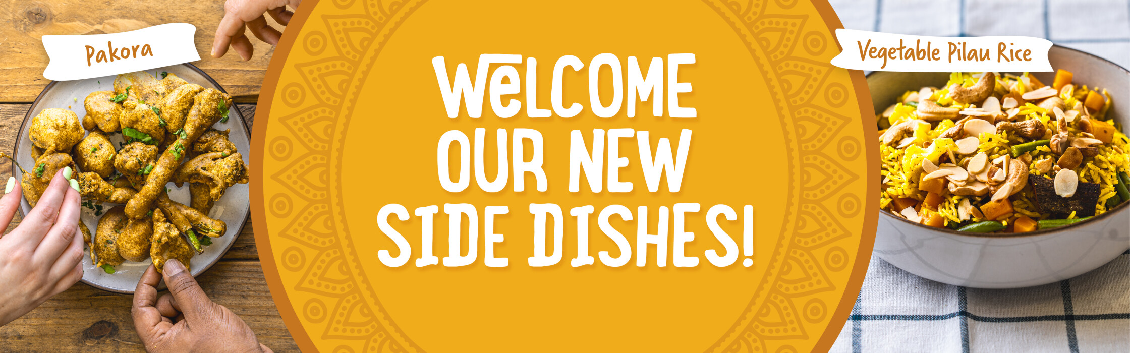 Welcome Our New Side Dishes 